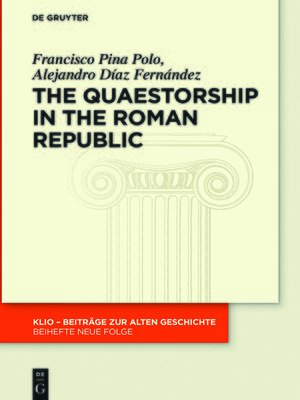 cover image of The Quaestorship in the Roman Republic
